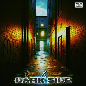 Dark Side (Explicit)