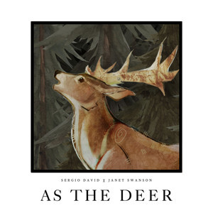 As The Deer