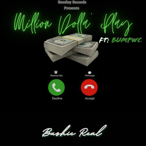 MILLION DOLLA' PLAY (Explicit)