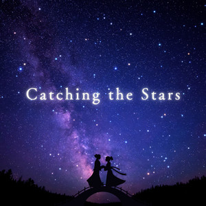 Catching the Stars