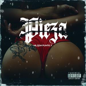 Pieza (Explicit)