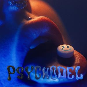 PSYCHODEL (Explicit)