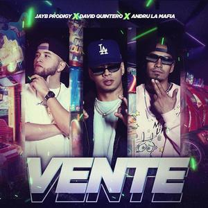 Vente (feat. Andru La Mafia) [Explicit]