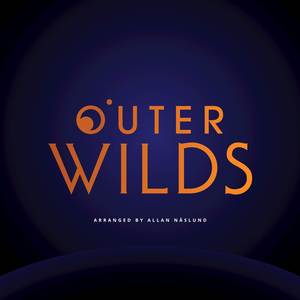 Outer Wilds (From "Outer Wilds") (Arrangement)