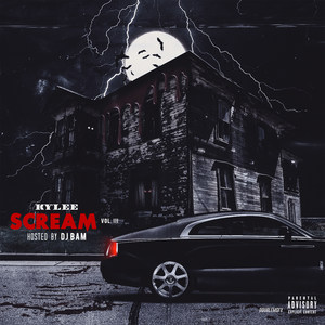 Scream Vol. 3 (Hosted by DJ Bam)