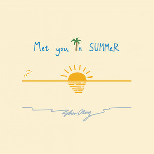 Met You In SUMMeR