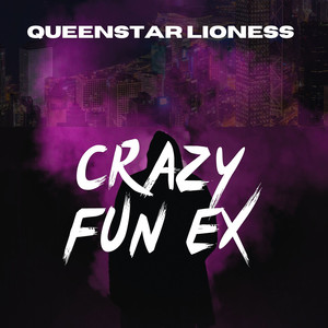 Crazy Fun Ex (Explicit)