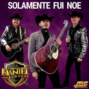 Solamente Fui Noe