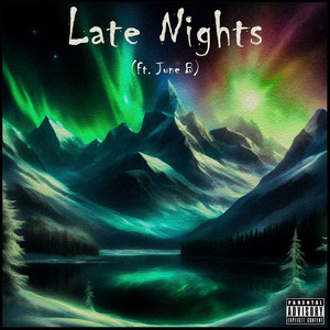 Late Nights (Explicit)
