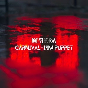 CARNIVAL-ISM PUPPET (Explicit)