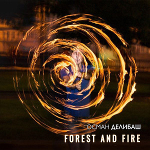 Forest and Fire