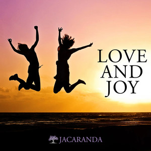 Love and Joy