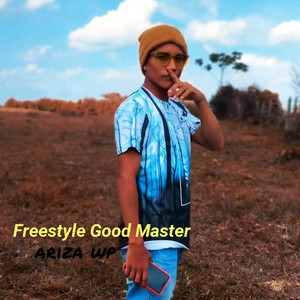 Freestyle Good Master (Explicit)