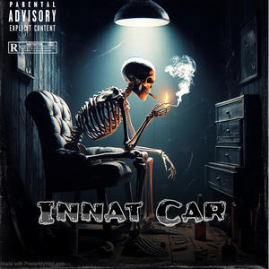 Innat Car (Explicit)