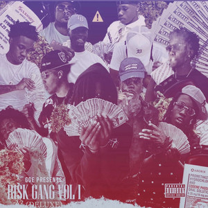 Risk Gang (Deluxe), Vol. 1 [Explicit]