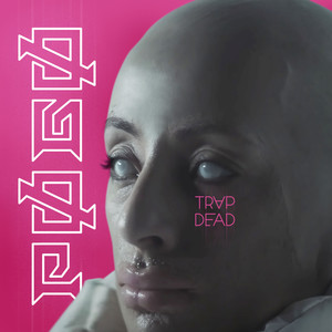 Trap Dead