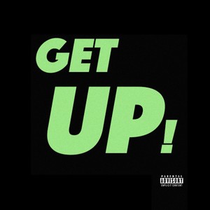 To Get Up (Explicit)