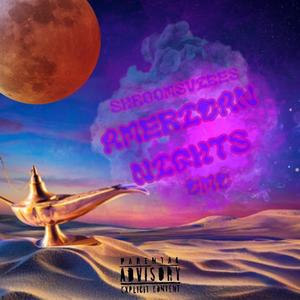 American Nights (feat. C.MC) (Explicit)
