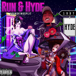 Run n' hyde (Explicit)