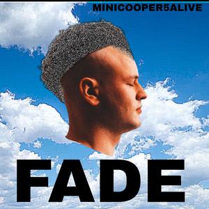 FADE (Explicit)