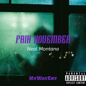 Pain November (Explicit)