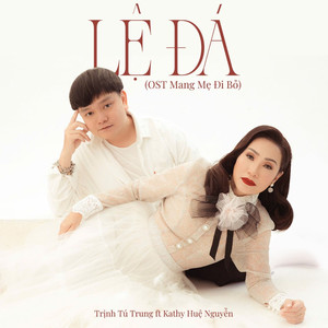 Lệ Đá (Mang Mẹ Đi Bỏ OST)
