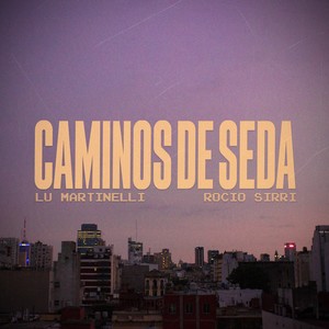 Caminos De Seda