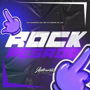 Rock Pesado (Explicit)