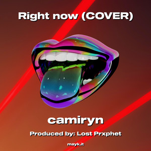 Right now (COVER) [Explicit]