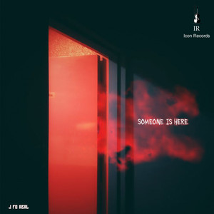Someone Is Here (Original Mix)