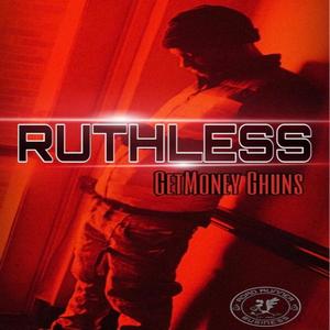 Ruthless (Explicit)