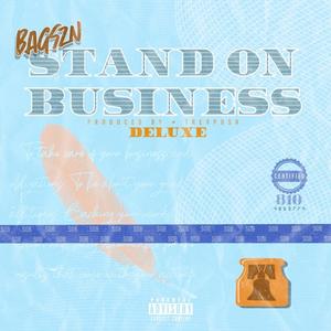 Stand On Business (Deluxe) [Explicit]