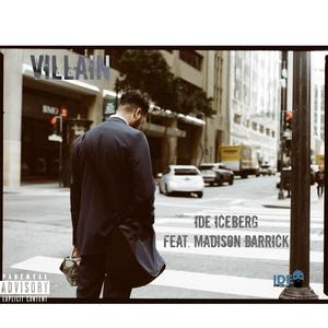 Villain (feat. Madison Barrick) [Single] [Explicit]