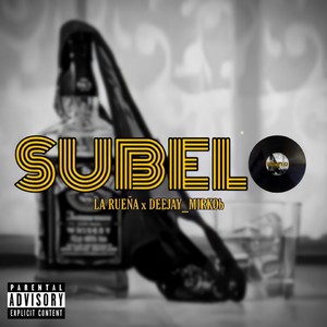 Subelo (Explicit)