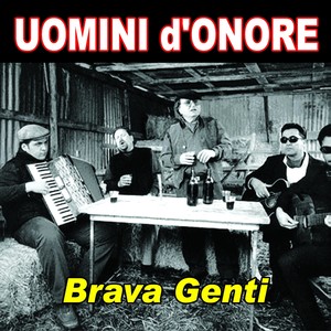 Uomini d'onore (Brava genti)