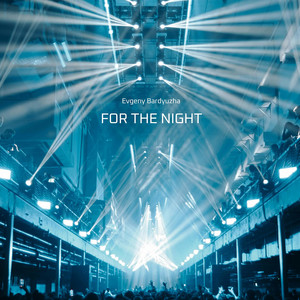For the Night (Explicit)