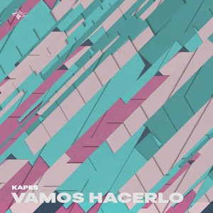 Vamos Hacerlo (Extended Mix)