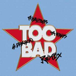 TOO BAD – Alan Walker Remix-G-DRAGON/Anderson .Paak/Alan Walker