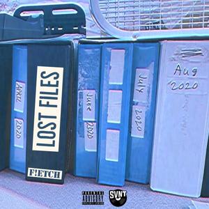 Lost Files (Explicit)