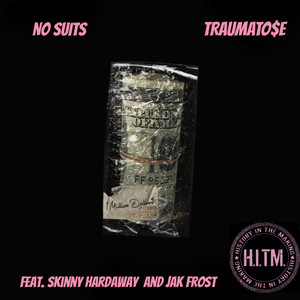 NO SUITS (Explicit)