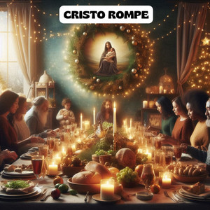 Cristo rompe