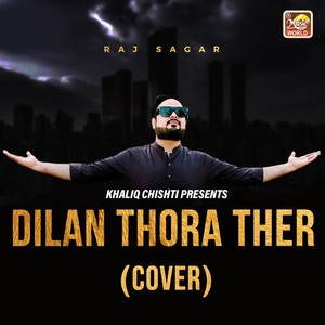 Dilan Thora Ther (COVER版)