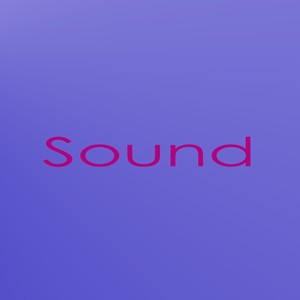 Sound (Explicit)