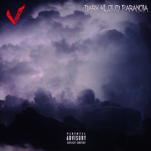 Dark Kloud Paranoia (Explicit)