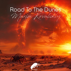 Road to the Dunes (Original Mix)