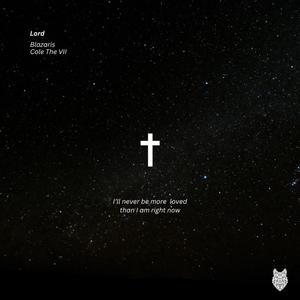 Lord (feat. Cole The VII) (Explicit)
