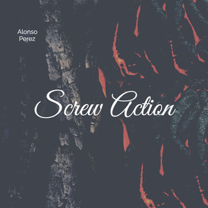 Screw Action