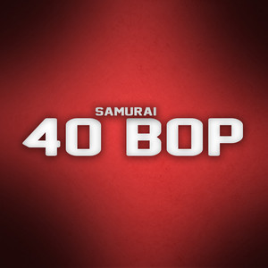 40 Bop