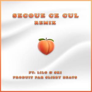 Secoue ce cul (feat. Lil'G STAW & Ski) [Remix] [Explicit]