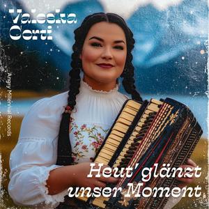 Heut’ glänzt unser Moment (feat. Valeska Corti)